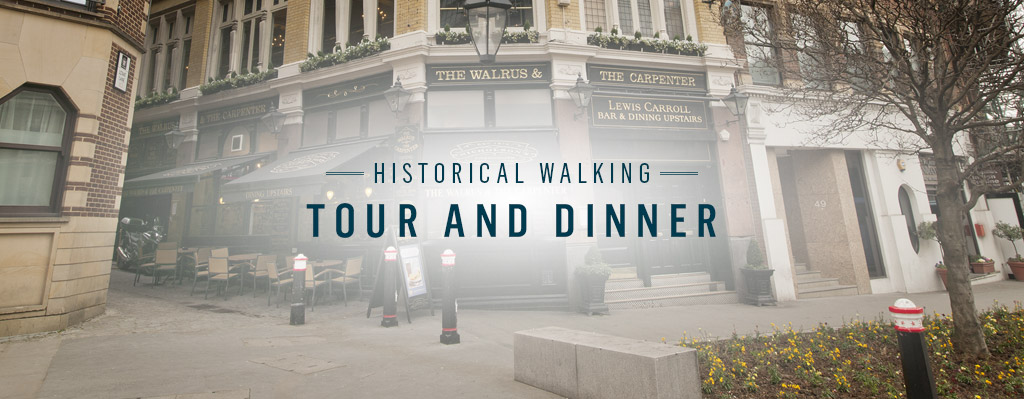 Historical Walking Tour at The Walrus and The Carpenter